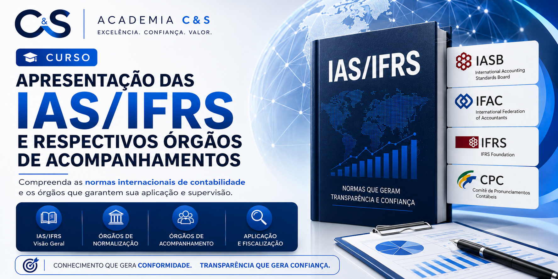 Capa de Apresentação das IAS/IFRS e Respectivos Órgãos de Acompanhamento